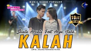 Shinta Arsinta Feat Arya Galih - Kalah - Goyang Esek Esek ( Official Music Video)