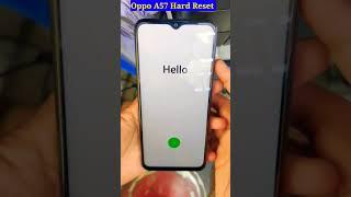 HOW TO HARD RESET OPPO A57!! oppo a57 Patten,pin, password, fingerprint,hangonlogo Solution!!