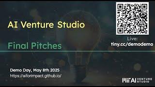 MIT AI Venture Studio Demo Day | Spring 2025