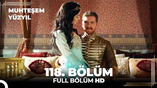 Muhteşem Yüzyıl - 118. Bölüm  (HD)