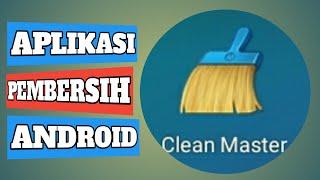 Cara Menggunakan CLEAN MASTER