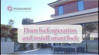 Permanent Windows Solutions Door operation and smart lock