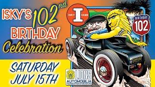 Isky's 102 Birthday Bash at Lions Automobilia Foundation Museum