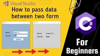 how to pass data between two form | C# .net | Visual Studio | Imesh Lk