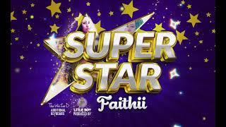 Faithii - SuperStar