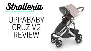 UPPAbaby CRUZ V2 Stroller Review