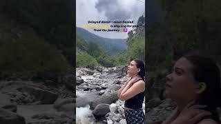 Your timing is divine. Delayed? Maybe. Denied? Never. ️️#uttarakhand #uttarakhand_travel_diaries