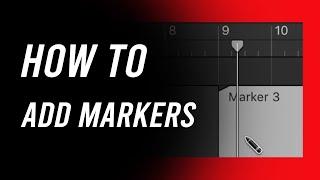 How To Add Markers To Your Logic Pro X Session