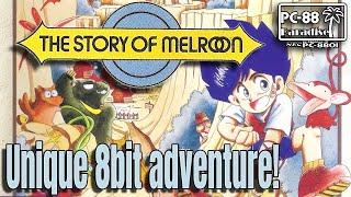 The Story of Melroon (PC-88 Paradise) A unique 8bit adventure from Japan that should've been on NES!