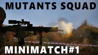 MUTANTS SQUAD SHOOTING MATCH#1