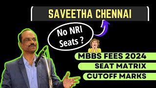 Fee Structure of Saveetha Medical College Chennai [2024]