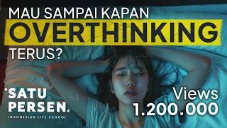 Cara Mengatasi Overthinking dan Menenangkan Pikiran