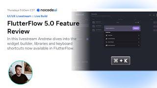 FlutterFlow 5.0: Libraries, Widget Builder & Keyboard Actions in FlutterFlow!