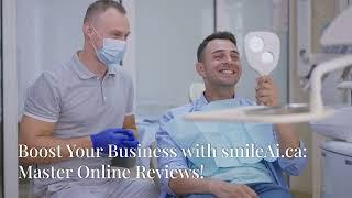 Way Better Customer Reviews Online @smileAi-ca #smileai #dentaltestimonial