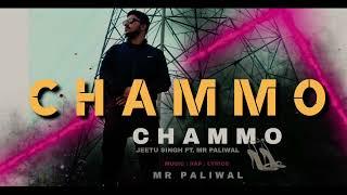 CHAMMO (Official Audio) | Jeetu Singh Ft Mr Paliwal | New Party Song 2022