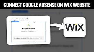 How To Connect Google Adsense On Your Wix Website 2024! (Full Guide)