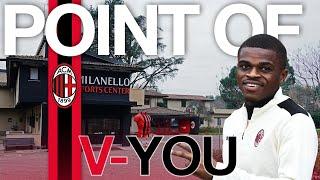 Point of V-You  | Kalulu shows us around Milanello