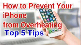 Stop Your iPhone from Overheating This Summer with These 5 Simple Tips!