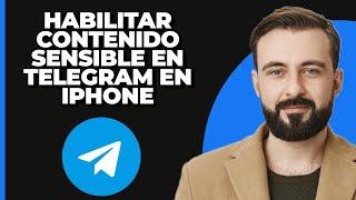 Cómo habilitar contenido sensible en Telegram en iPhone | Desactivar el filtrado en Telegram