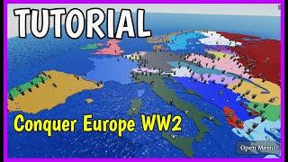 Roblox CONQUER EUROPE WW2 TUTORIAL How to Play