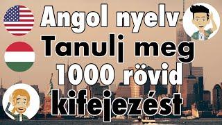 Angol - Tanulj meg 1000 rövid kifejezést