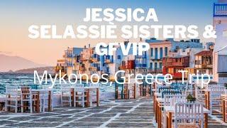 Jessica Selassie & Company at Mykonos,Greece