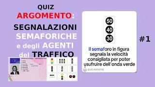 Esame Patente: Segnalazioni semaforiche e degli agenti del traffico