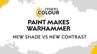 Shade or Contrast? Pick Your Perfect Citadel Colour Paint