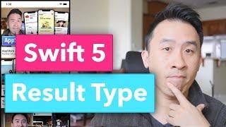 Swift 5 Brand New Result Type: Write Cleaner API code