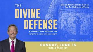 LIVE: The Divine Defense: The Purpose Driven Strife | June 15, 2025 | 9:15am CT