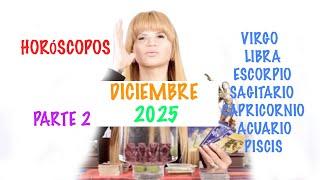 Horóscopos DICIEMBRE 2024 - SEGUNDA PARTE Virgo, Libra, Escorpio, Sagitario etc - Mhoni Vidente