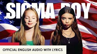 Sigma Boy UNLOCKED (Official English Audio with Lyrics) - Cигма Бой Song | Betsy (American Edition)