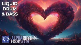 Alpha Rhythm Drum & Bass Podcast LIVE (Episode 340 - Top 24 Songs of 2024)