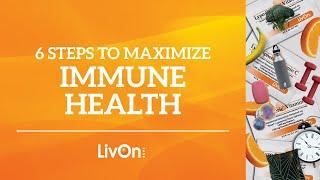 How to Support Immune Health in 6 Steps