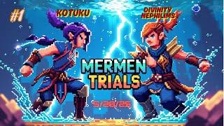 Mermen Trials | 5/28/25 | Warspear Online