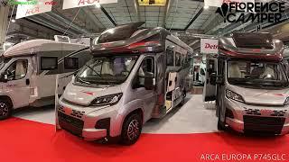 ARCA EUROPA P745GLC Salone del Camper 2024