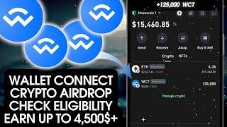 Started Wallet Connect Airdrop | Earn Up To 4,500$ WCT | Crypto Airdrop