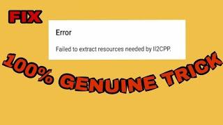 Failed to extract resources needed by IL2CPP- Android error- Solution-