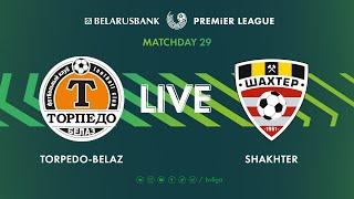 LIVE | Torpedo-BELAZ – Shakhter | Торпедо-БЕЛАЗ — Шахтёр