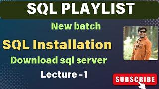 1  SQL Introduction | Install SQL Server