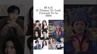 tvN Korean Dramas To Look Forward To In 2025 #tvndrama #tvN #shortvideos #viralvideo #kdramas2025