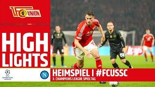 "Es ist einfach speziell!" | Union Berlin - SSC Neapel 0:1 | Champions League Highlights