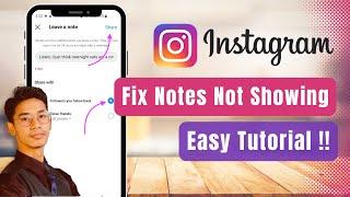 Fix Notes on Instagram Not Showing !