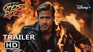 Ghost Rider 2025 - Official Teaser Trailer | Ryan Gosling as the Spirit of Vengeance