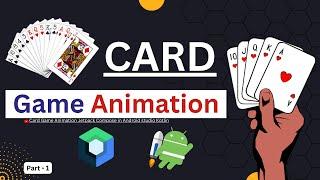 Jetpack Compose Card Game Animation UI-Design in android Studio Part-1| |JetpackCompose Animation