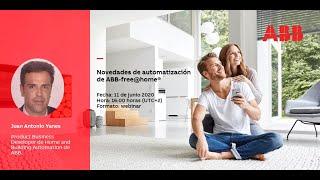 ABB e-talks: Novedades de automatización de ABB-free@home®