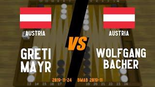 Greti Mayr vs Wolfgang Bacher - BMAB 2019-11 - 2019.11.24 - Backgammon Game Replay