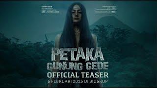 Petaka Gunung Gede - Teaser Trailer