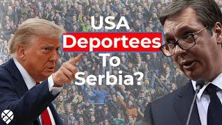 Trump’s Secret Deportation Plan Involving Serbia? What You Need to Know