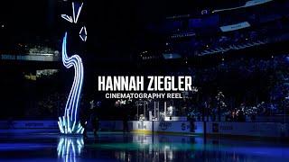 2025 Cinematography Reel | Hannah Ziegler